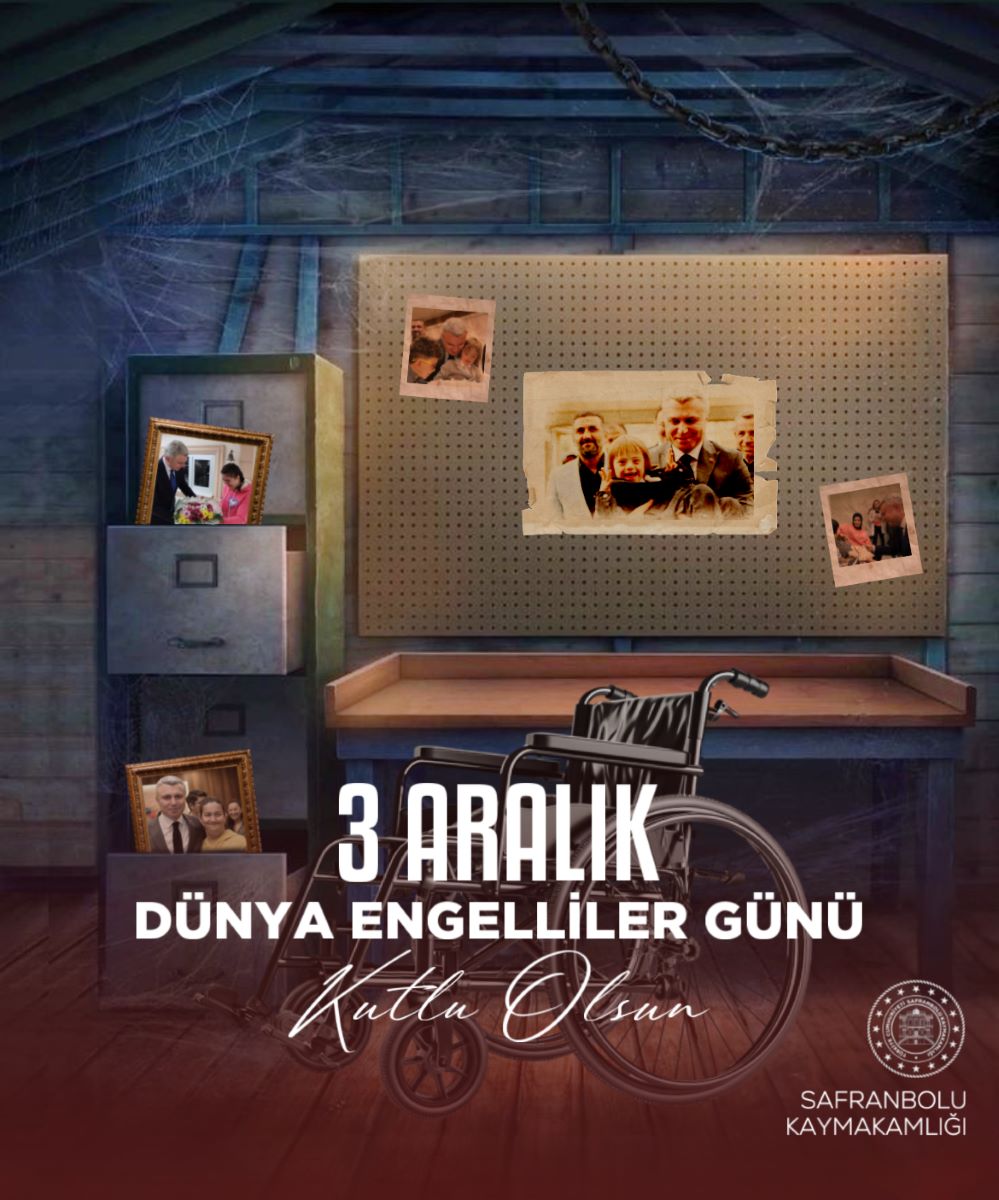 KAYMAKAM ŞABAN ARDA YAZICI’NIN 3 ARALIK DÜNYA ENGELLİLER GÜNÜ MESAJI.